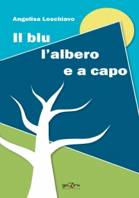 Il blu l’albero e a capo