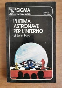 L’ultima astronave per l’inferno