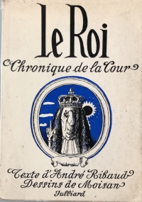 Le Roi, Chronique de la Tour