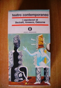 Teatro contemporaneo i capolavori di Beckett, Ionesco, Osborne di 