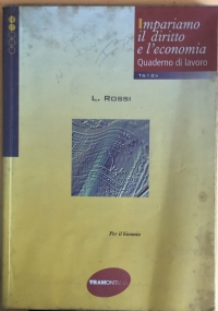 Impariamo il diritto e l’economia, Quaderno di lavoro