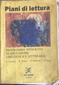 Piani di lettura, Programma integrato di educazione linguistica e letteraria