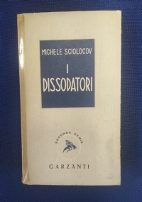 I dissodatori di 