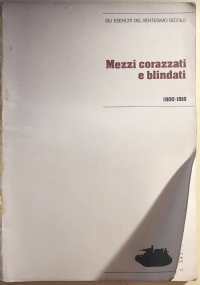 Mezzi corazzati e blindati 1900-1918 2