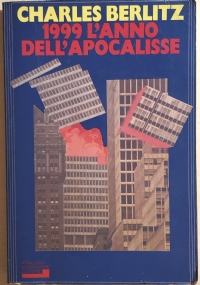 1999 l’anno dell’Apocalisse