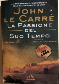 La passione del suo tempo