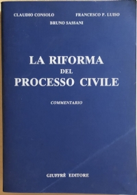 La riforma del processo civile