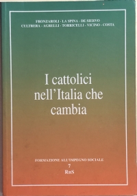 I cattolici nell’Italia che cambia