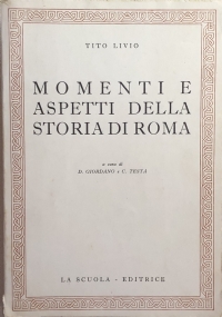 Momenti e aspetti della storia di Roma