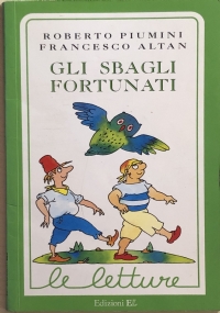 Gli sbagli fortunati