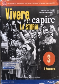 Vivere e capire la storia 3