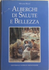 Alberghi di salute e bellezza