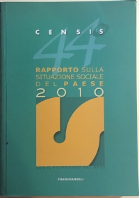 Censis 44 rapporto sulla situazione sociale del paese 2010