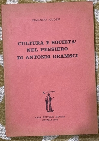 Cultura e societa nel pensiero di Antonio Gramsci