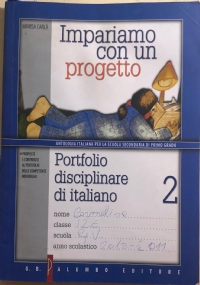 Impariamo con un progetto, Portfolio disciplinare di italiano 2