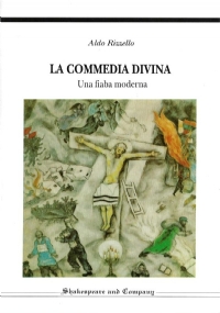 La commedia divina. Una fiaba moderna di 