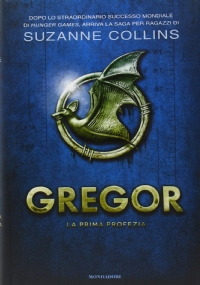 Gregor   La prima profezia di 