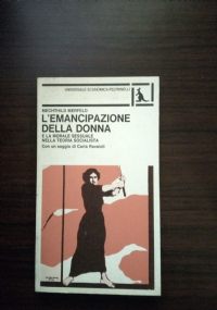 L’EMANCIPAZIONE DELLA DONNA E LA MORALE SESSUALE NELLA TEORIA SOCIALISTA di 