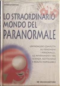 Lo straordinario mondo del paranormale