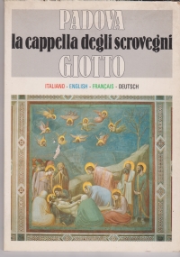 Giotto   La cappella degli Scrovegni di 