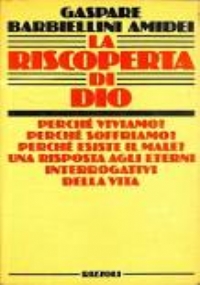 La riscoperta di Dio di 