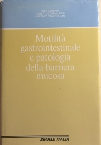 Motilità gastrointestinale e patologia della barriera mucosa