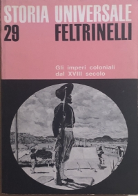 Storia universale 29 - Gli imperi coloniali del XVIII secolo