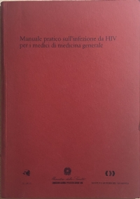 Manuale pratico sull’infezione da HIV per i medici di medicina generale