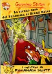 GERONIMO STILTON - LO STRANO CASO DEL CALAMARONE GIGANTE - Libro per  Ragazzi