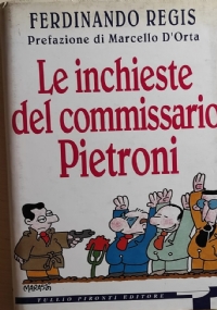 Le inchieste del Commissario Pietroni