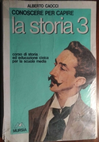 Conoscere per capire la storia vol.3 di 