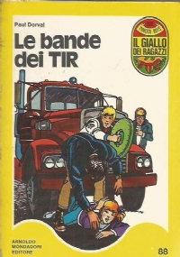 Le bande dei TIR di 