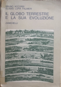 Il Globo terrestre e la sua evoluzione