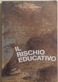 Il rischio educativo