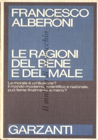 Le ragioni del bene e del male di 