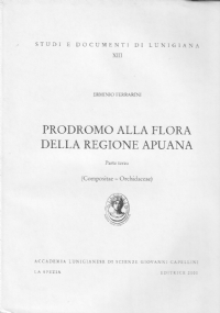 Studi sulla flora dellAppennino settentrionale ed Alpi Apuane (1992), 2 volumi in celebrazione di Antonio Bertoloni di 