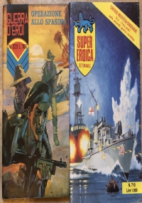 Lotto 2 Fumetti Guerra d’eroi n.223-Super eroica 710