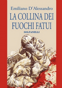 LA COLLINA DEI FUOCHI FATUI