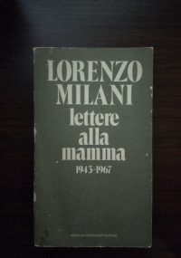 Lettere alla mamma 1943   1967 di 