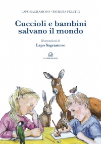 Cuccioli e bambini salvano il mondo