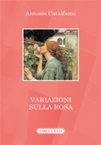 Variazioni sulla rosa