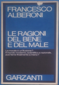 Le ragioni del bene e del male di 