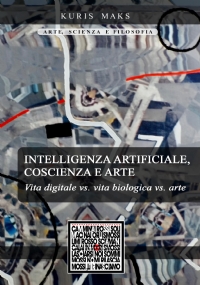 Intelligenza artificiale, coscienza e arte