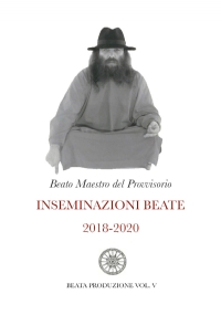 Inseminazioni beate 2018-2020 Vol. V