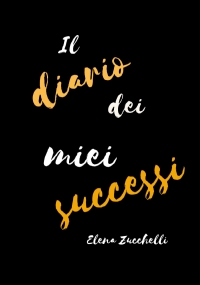 Il diario dei miei successi