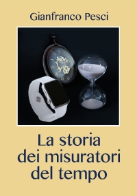 La storia dei misuratori del tempo