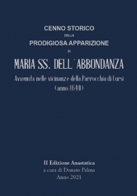 Cenno storico della prodigiosa apparizione di Maria SS. dell’Abbondanza