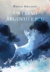 Un cervo argento e blu