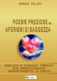 Poesie Preziose & Aforismi di Saggezza