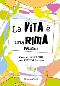 La vita è una rima. Volume II